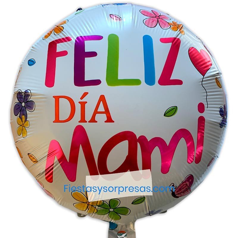 GLOBO METALIZADO FELIZ DÍA MAMI - UNIDAD