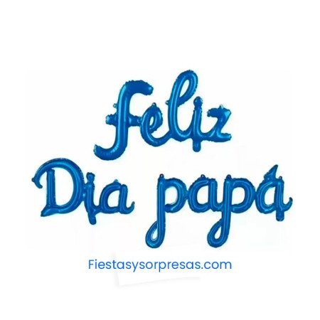 Letrero en cursivas Feliz Día Papá, color azul